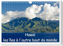 Hawaï les îles à l'autre bout du monde (Calendrier mural 2025 DIN A4 vertical), CALVENDO calendrier mensuel