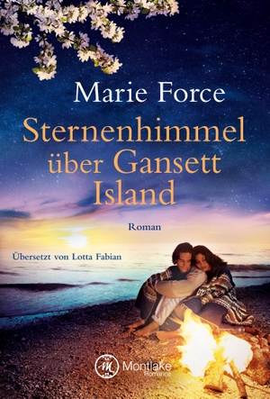 Force, Marie. Sternenhimmel über Gansett Island. Montlake Romance, 2018.