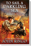 To Sail a Darkling Sea