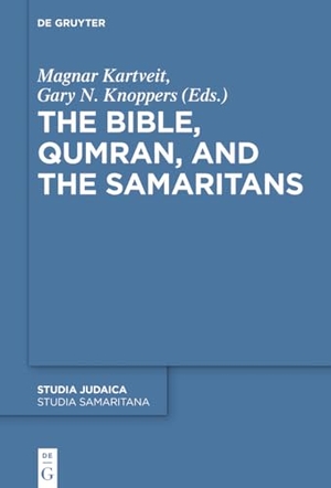 Knoppers, Gary N. / Magnar Kartveit (Hrsg.). The Bible, Qumran, and the Samaritans. De Gruyter, 2020.