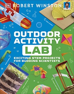 Winston, Robert. Outdoor Activity Lab - Exciting Stem Projects for Budding Scientists. Inklore, 2022.