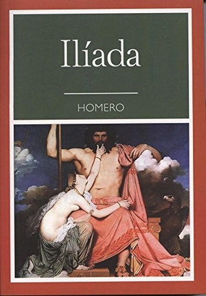 Homer. Iliada, La. Tomo, 2015.