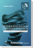 Depersonalisation und Derealisation