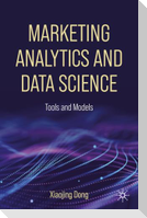 Marketing Analytics and Data Science