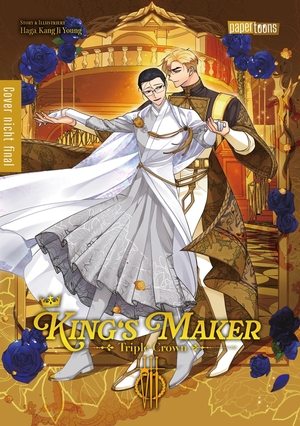 Young, Kang Ji / Haga. King's Maker - Triple Crown 07. papertoons GmbH, 2026.