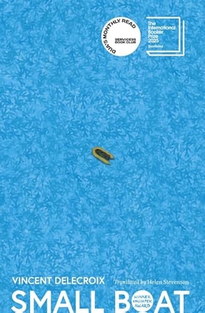 Delecroix, Vincent. Small Boat. HopeRoad Publishing Ltd, 2025.