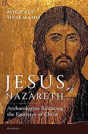 Hesemann, Michael. Jesus of Nazareth: Archaeologists Retracing the Footsteps of Christ. Ignatius Press, 2021.