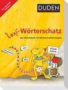Lexi-Wörterschatz - Das Wörterbuch mit Rechtschreibstrategien - 2.-4. Schuljahr