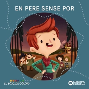 Baldó Caba, Estel / Gil Juan, Rosa et al. En Pere sense por. Editorial Barcanova, 2014.