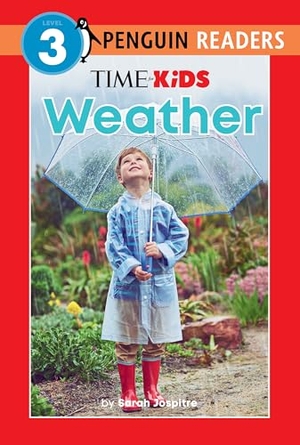 Jospitre, Sarah. Time for Kids: Weather. Penguin Young Readers Group, 2025.