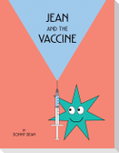 Jean and the Vaccine