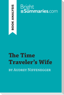 The Time Traveler's Wife by Audrey Niffenegger (Book Analysis)