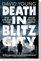 Death in Blitz City