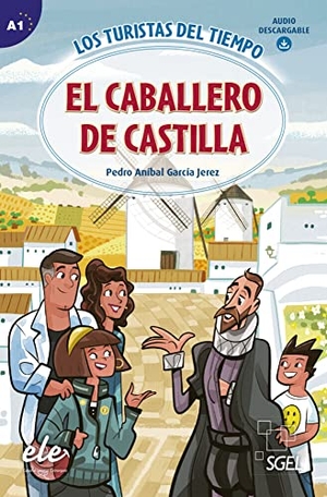 Anibal, Pedro / García Jerez. El caballero de Castilla - Lektüre + Audio Download. Hueber Verlag GmbH, 2022.