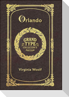 Large Print - Orlando - Grand Type Collector's Edition - Matte Hardcover with Dust Jacket