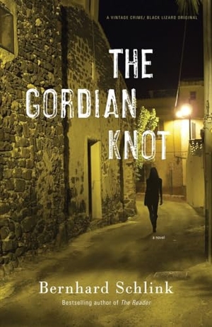 Schlink, Bernhard. The Gordian Knot. Knopf Doubleday Publishing Group, 2010.