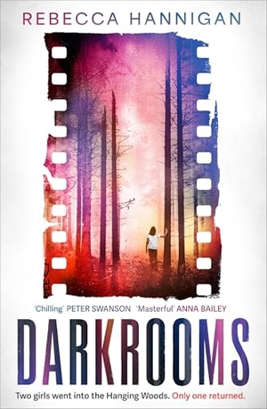 Hannigan, Rebecca. Darkrooms. Little, Brown Book Group, 2026.