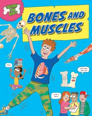 Royston, Angela. Inside Your Body: Bones and Muscles. Hachette Children's Group, 2024.