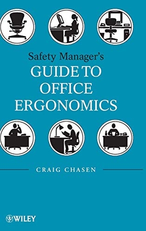 Chasen. Office Ergonomics. John Wiley & Sons, 2009.
