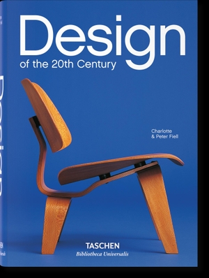 Charlotte & Peter Fiell. Design des 20. Jahrhunderts. TASCHEN GmbH, 2019.