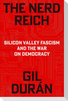 The Nerd Reich