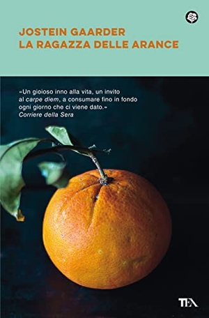 Gaarder, Jostein. La ragazza delle arance. TEA, 2021.