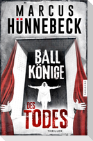 Ballkönige des Todes