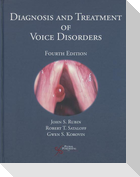 Diagnosis and Treatment of Voice Disorders (Revised)