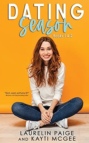 Paige, Laurelin / Kayti McGee. Dating Season - Bundle 1. Paige Press LLC, 2021.