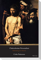 Chalcedonian Personalism
