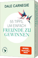 55 Tipps, um einfach Freunde zu gewinnen