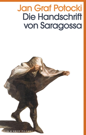 Potocki, Jan Graf. Die Handschrift von Saragossa. Kein + Aber, 2018.