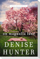 On Magnolia Lane