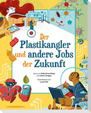 Der Plastikangler und andere Jobs der Zukunft