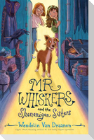 Mr. Whiskers and the Shenanigan Sisters
