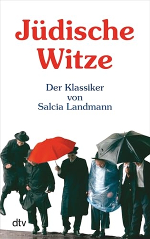 Jüdische Witze. dtv Verlagsgesellschaft, 2007.