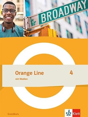 Orange Line 4 Grundkurs. Schulbuch (fester Einband) Klasse 8 - Schulbuch mit Medien (fester Einband) Klasse 8. Klett Ernst /Schulbuch, 2025.