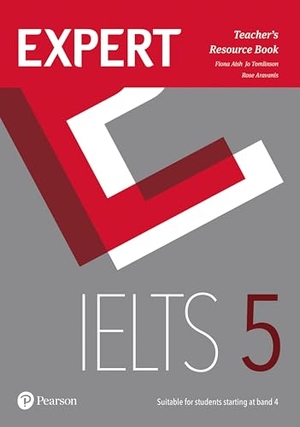 Aish, Fiona / Tomlinson, Jo et al. Expert IELTS 5 Teacher's Resource Book. Pearson Education Limited, 2011.