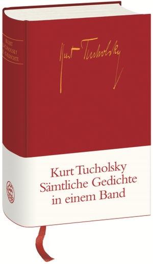Tucholsky, Kurt. Gedichte in einem Band. Insel Verlag GmbH, 2006.