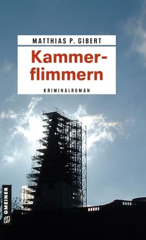 Gibert, Matthias P.. Kammerflimmern - Lenz' zweiter Fall. Gmeiner Verlag, 2008.
