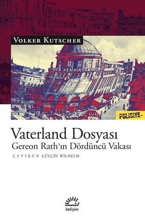 Kutscher, Volker. Vaterland Dosyasi. Iletisim Yayinlari, 2021.