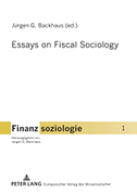 Essays on Fiscal Sociology