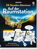 24-Stunden-Abenteuer: Auf der Raumstation