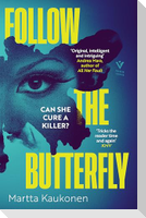 Follow the Butterfly
