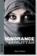 Ignorance/Jahiliyyah