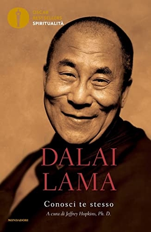 Gyatso Tenzin. Conosci te stesso. Mondadori, 2022.