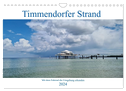 Timmendorfer Strand und Umgebung (Wandkalender 2024 DIN A4 quer), CALVENDO Monatskalender