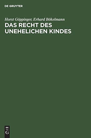 Bökelmann, Erhard / Horst Göppinger. Das Recht des unehelichen Kindes - (Kommentierung der §§ 1705¿1740 BGB unter Berücksichtigung der einschlägigen Nebengesetze). De Gruyter, 1966.