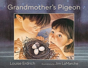 Erdrich, Louise. Grandmother's Pigeon. University of Minnesota Press, 2021.