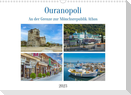 Ouranopoli - An der Grenze zur Mönchsrepublik Athos (Wandkalender 2023 DIN A3 quer)